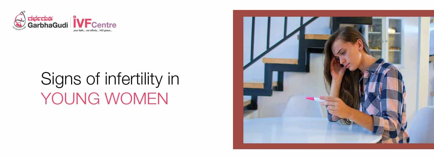 Signs of infertility in young women