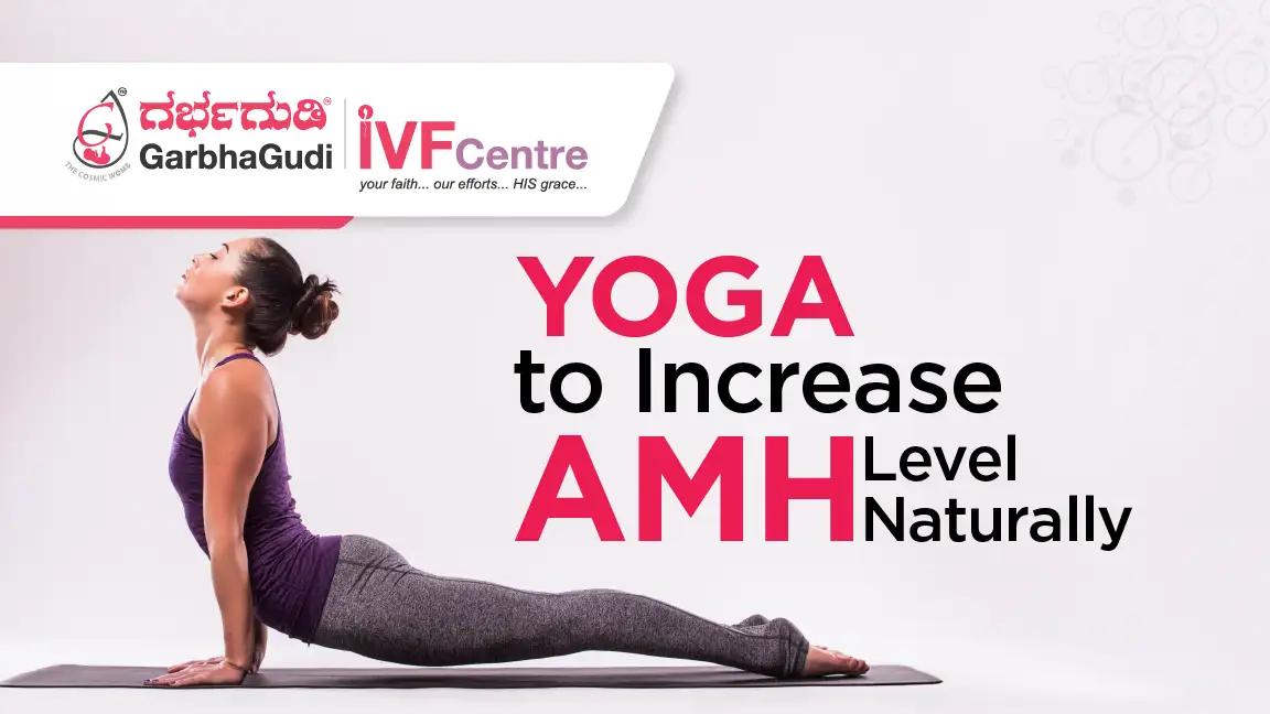 Yoga To Increase AMH Level