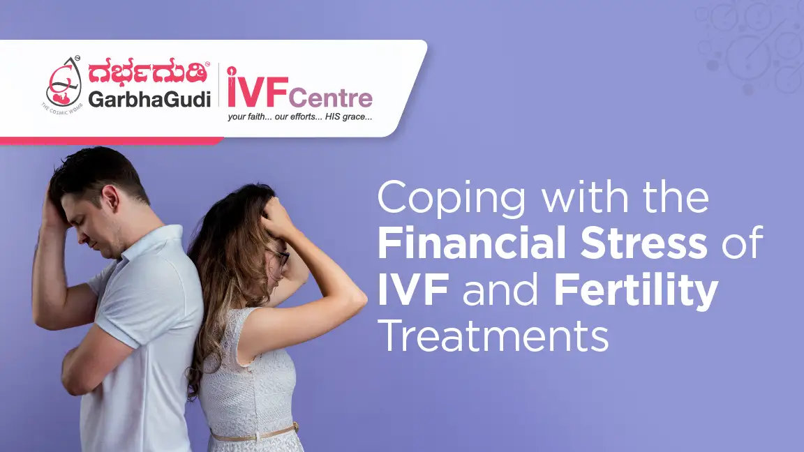 How to Cope with the Financial Stress of IVF and Fertility Treatments