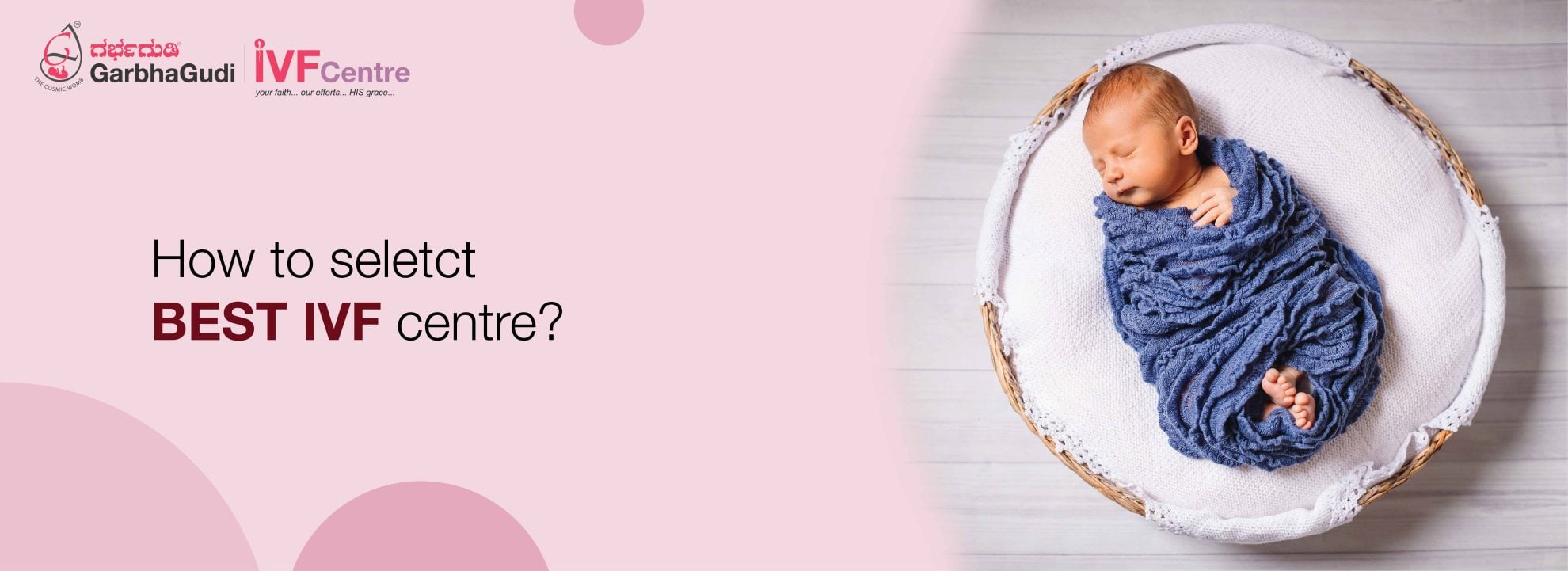 How to select the best IVF center