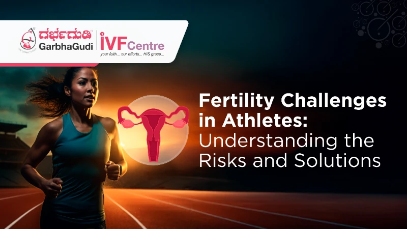 Fertility Challenges in Athletes: Risks & Solutions