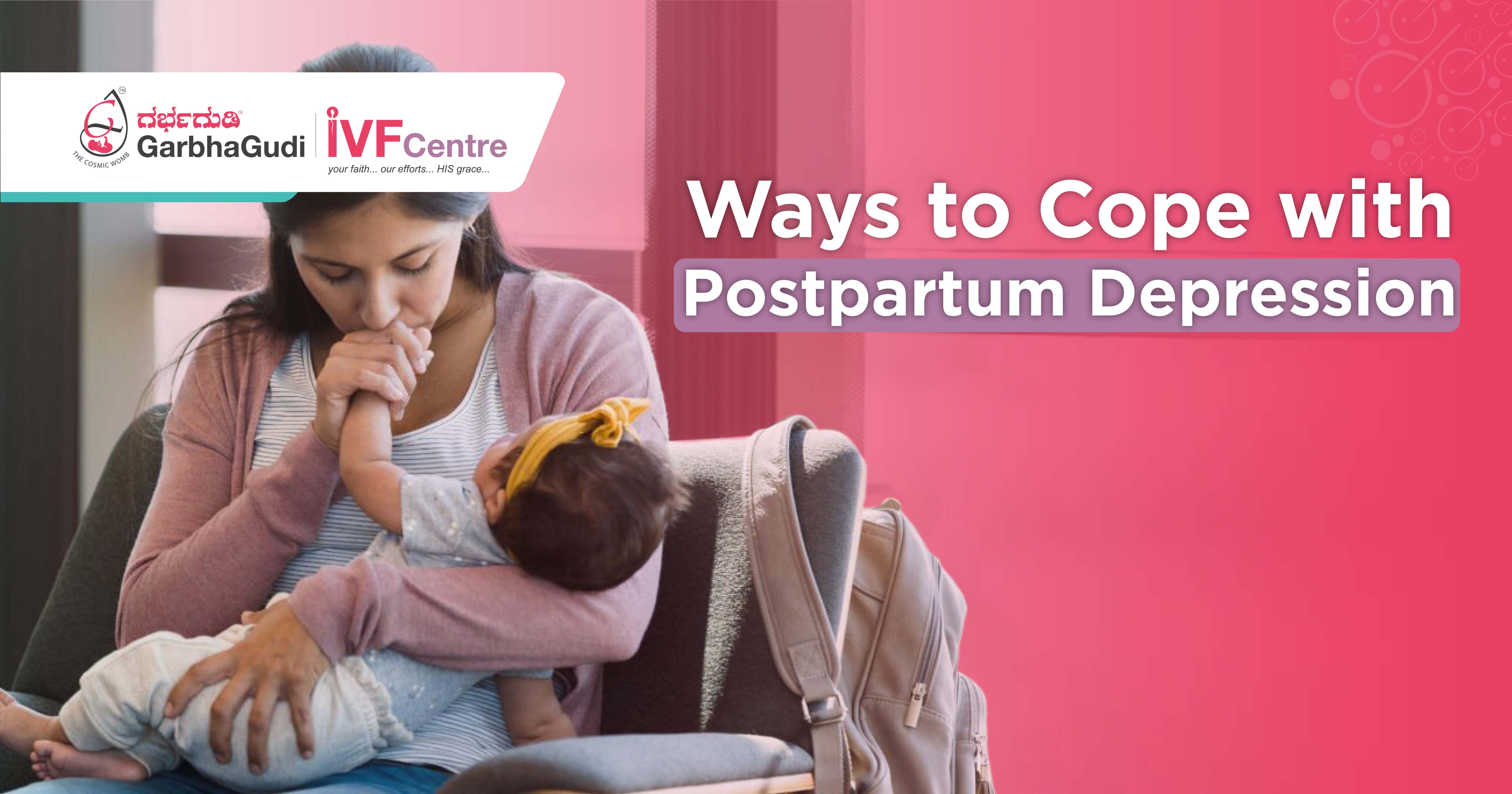 Ways to Cope with Postpartum Depression